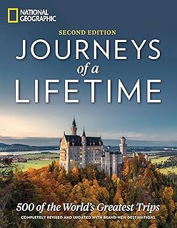 Journeys of a Lifetime: Second Edition