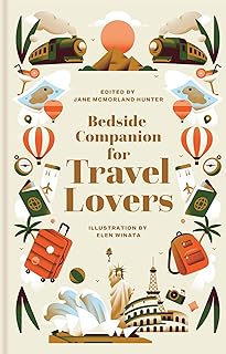 Travel Lover’s Bedside Companion: Volume 4