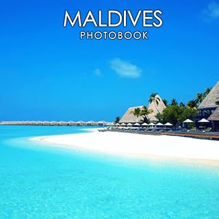 Maldives Photobook: A Book That Travel Lovers Must Have, Including 30 Exclusive Photos Of Maldives